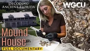 The Calusa History of the Mound House on Fort Myers Beach
