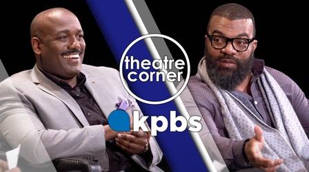 Video thumbnail: Theatre Corner DeAndre Simmons and Ray Grady