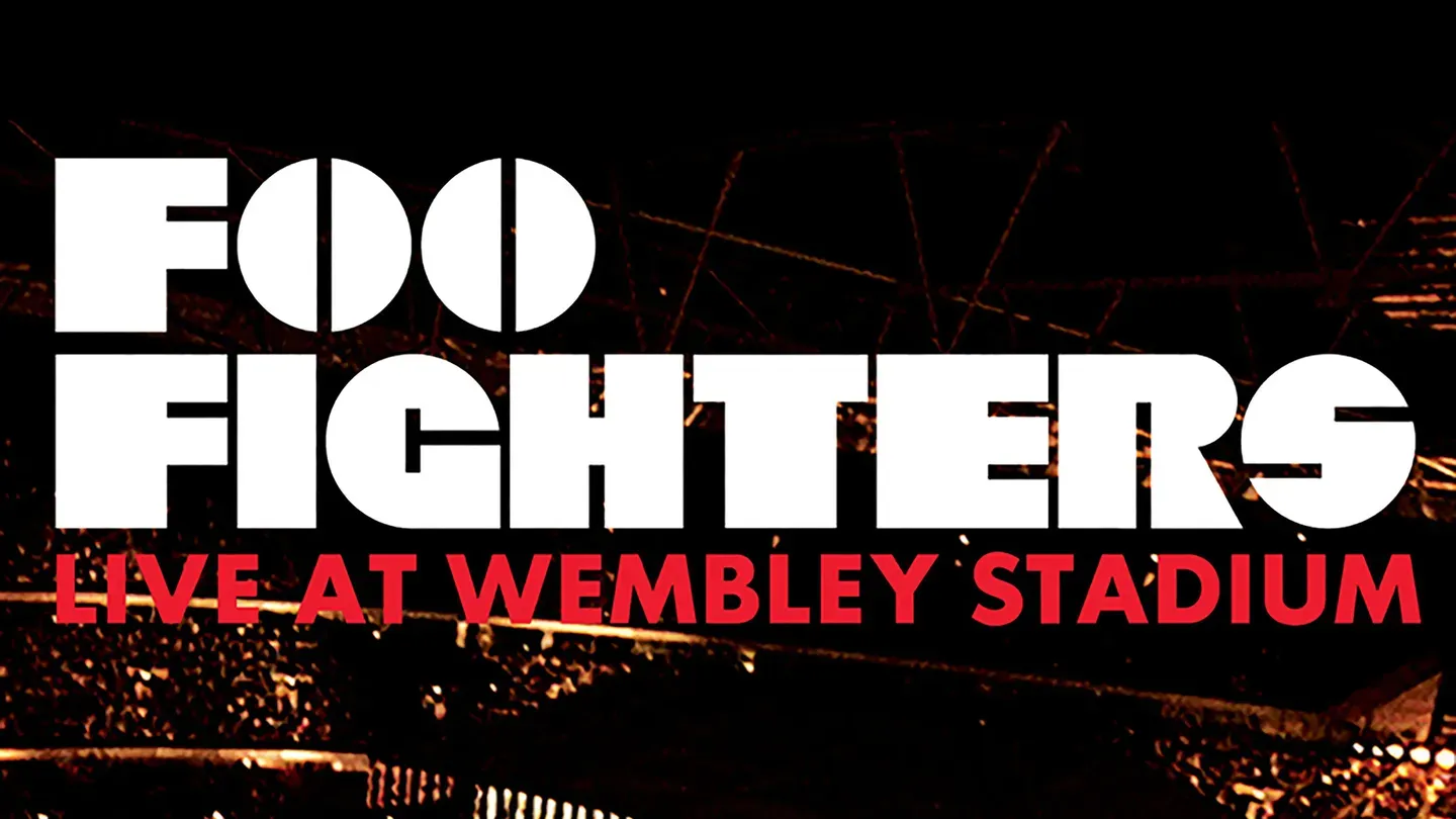 Foo Fighters - Live at Wembley Stadium