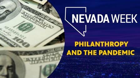 Video thumbnail: Nevada Week Philanthropy and the Pandemic