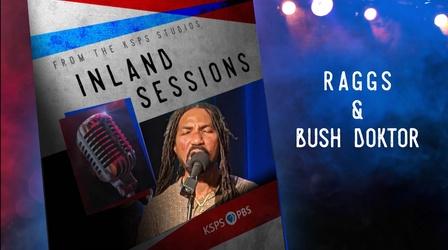 Video thumbnail: Inland Sessions Raggs  & Bush Doktor  JAN 24