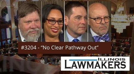 Video thumbnail: Illinois Lawmakers S32 E04: No Clear Pathway Out