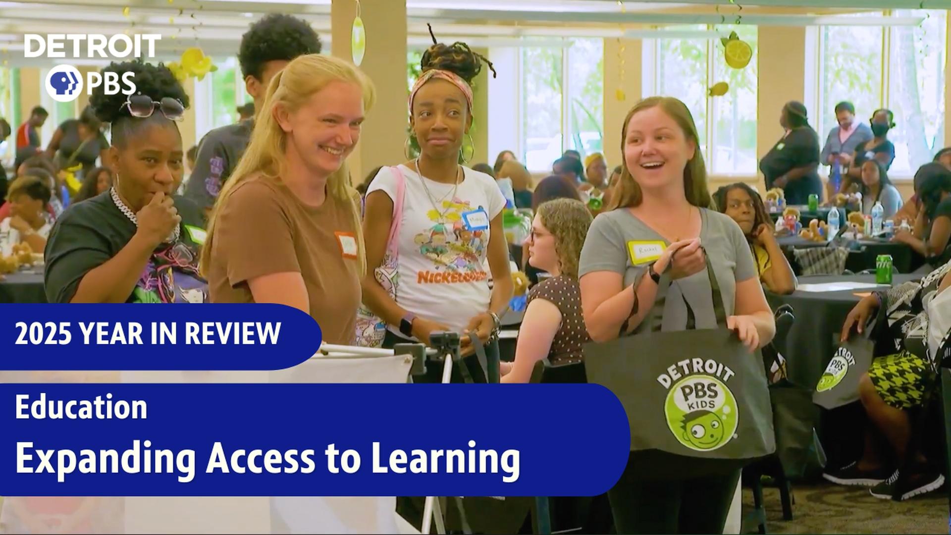 Expanding Access to Learning: Detroit PBS Education for Kids, Families ...