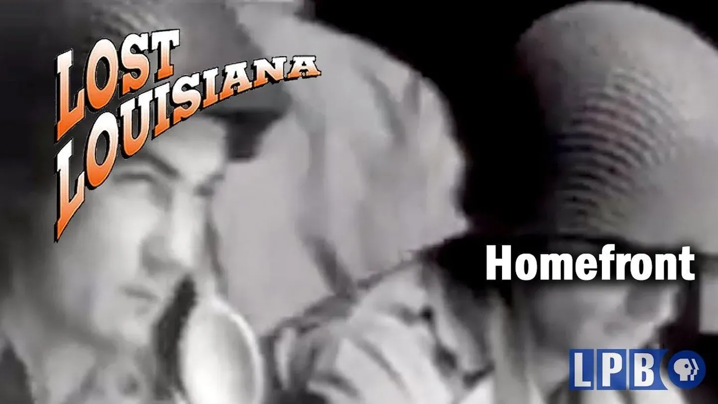 Homefront | Lost Louisiana