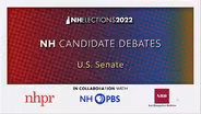NH Candidate Debates 2022 - U.S. Senate