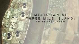 Video thumbnail: WVIA Special Presentations Meltdown at Three Mile Island: 40 Years Later - Preview
