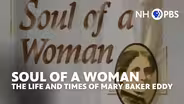 Soul of a Woman: The Life and Times of Mary Baker