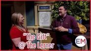 "The Gift" at The Lerner