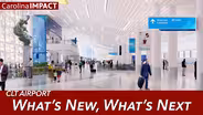 CLT Airport: What's New, What's Next?