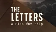 The Letters: A Plea for Help