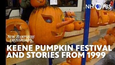 Keene Pumpkin Festival and Stories from 1999