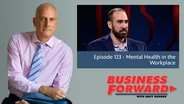S01 E23: Mental Health in the Workplace