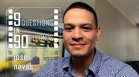 Video thumbnail: film-maker 9 Questions in 90 Seconds | Jose Navas | FilmMaker
