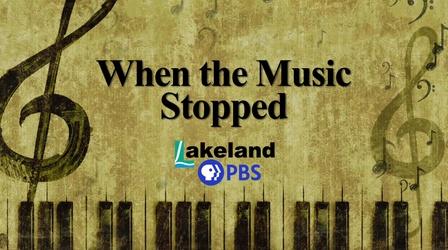 Video thumbnail: Documentaries & Specials When the Music Stopped