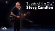 AHA! 614 | Steve Candlen: "Streets of the City"