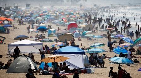 Video thumbnail: PBS NewsHour Historic, unrelenting heat wave grips the Western US