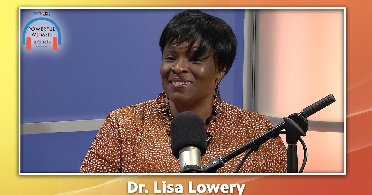 Powerful Women: Let's Talk | Dr. Lisa Lowery - PBS