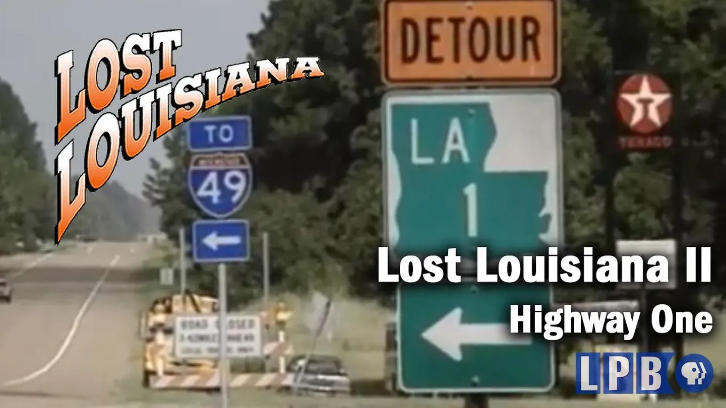 Highway One | Lost Louisiana