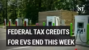 Federal electric vehicle tax credits set to expire