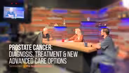 Prostate Cancer: Diagnosis, Treatment & New Advanced Options