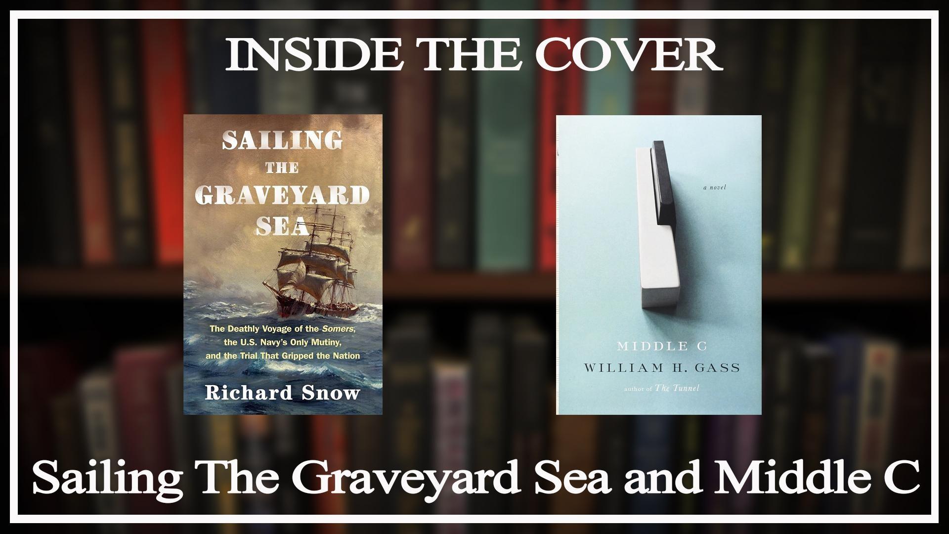 Sailing the Graveyard Sea and Middle C