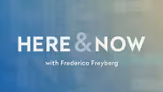 Here & Now opening for May 30, 2025
