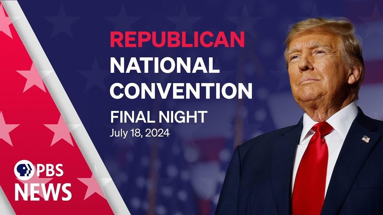 2024 Republican National Convention | Night 4