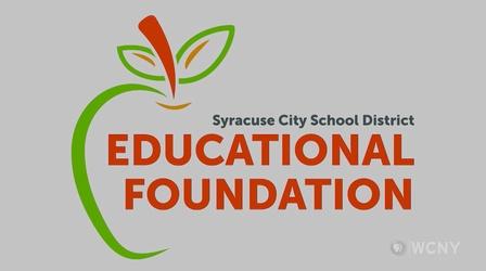 Video thumbnail: WCNY Specials SCSD 2020 Educational Foundation Virtual Breakfast