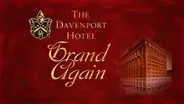 The Davenport Hotel: Grand Again