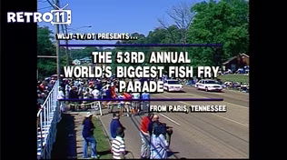 53rd Annual World's Biggest Fish Fry Parade