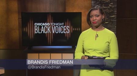 Video thumbnail: Chicago Tonight: Black Voices Chicago Tonight: Black Voices, Jan. 10, 2021 - Full Show