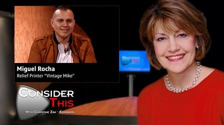 Video thumbnail: Consider This with Christine Zak Edmonds S03 E07: Miguel Rocha