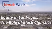 Equity in Las Vegas: The Role of Black Churches