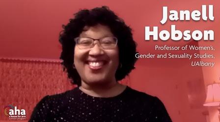 Video thumbnail: AHA! A House for Arts AHA! 628 | Professor Janell Hobson
