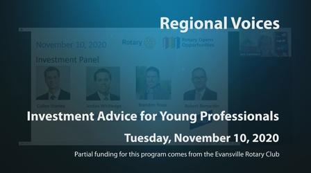 Video thumbnail: Evansville Rotary Club Regional Voices: Investment Advice for Young Professionals