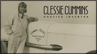 Clessie Cummins: Hoosier Inventor