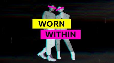 Video thumbnail: Worn Within Worn Within Season 2 | Preview
