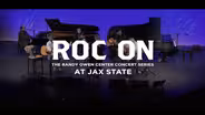 Roc On: The Randy Owen Center Concert Series at Jax State