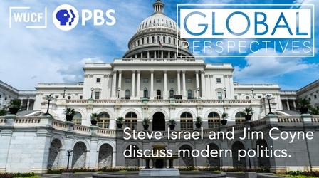 Video thumbnail: Global Perspectives Steve Israel and Jim Coyne