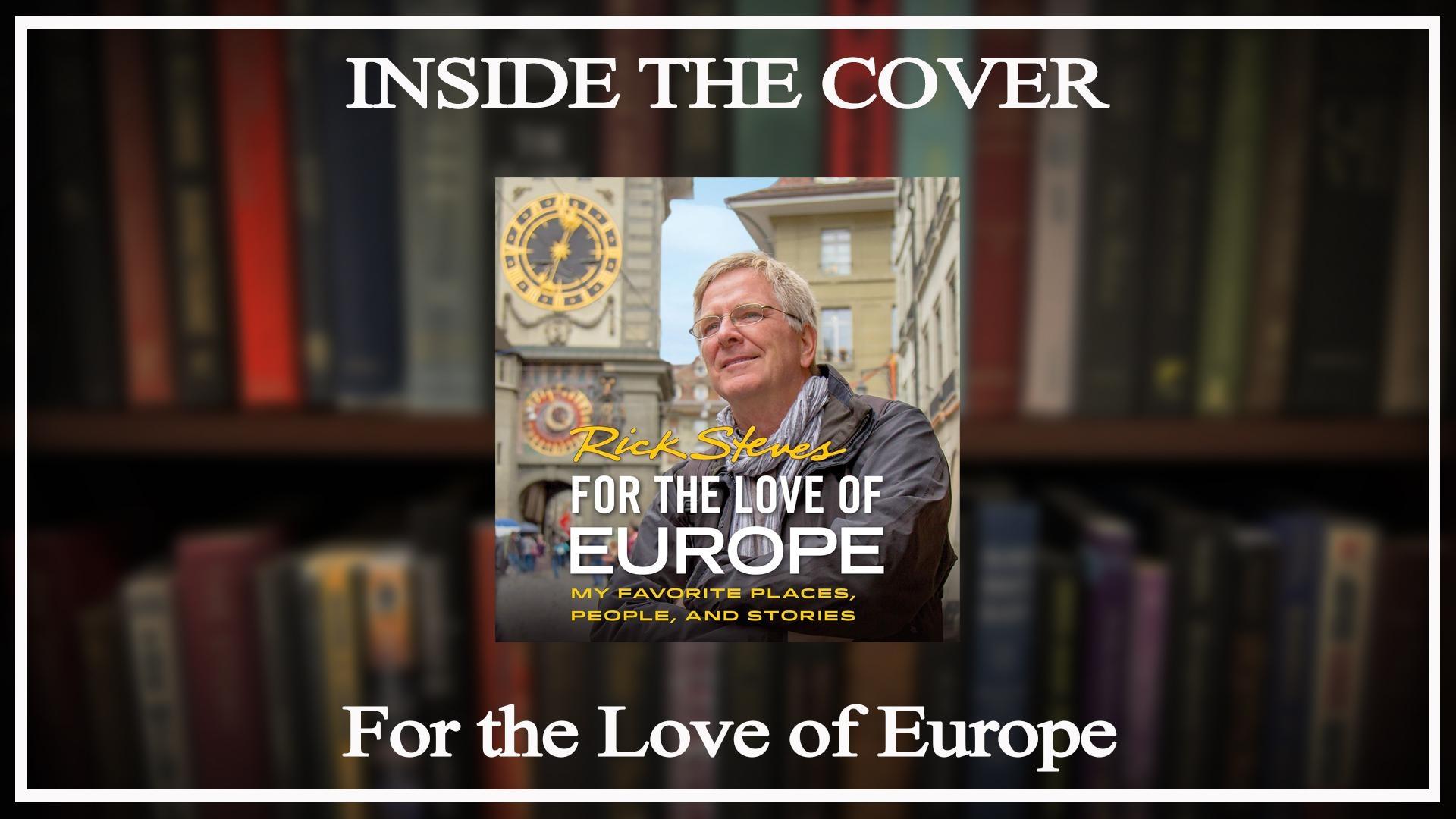 For the Love of Europe