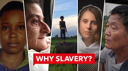Video thumbnail: Doc World WHY SLAVERY?