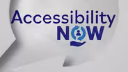 Accessibility Now
