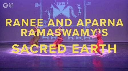 Video thumbnail: Stage Ranee and Aparna Ramaswamy's Sacred Earth