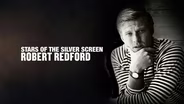 Robert Redford: Star of the Silver Screen