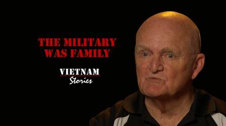 Video thumbnail: Vietnam Stories The Military was Family