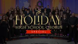 Holiday High School Chorus Special