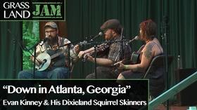Video thumbnail: Grassland Jam Dixieland Squirrel Skinners "Down in Atlanta, Georgia"