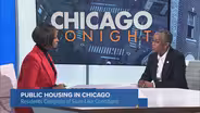 Chicago Housing Authority CEO on Affordable Housing