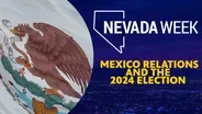 Mexico Relations and the 2024 Election