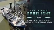 Empty Boats, Foreign Shrimp